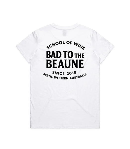 Bad to the Beaune T-Shirts White